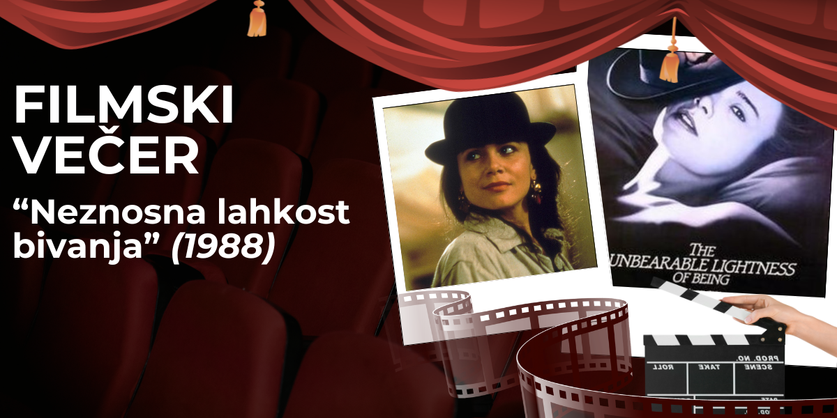 Filmski večer: Neznosna lahkost bivanja