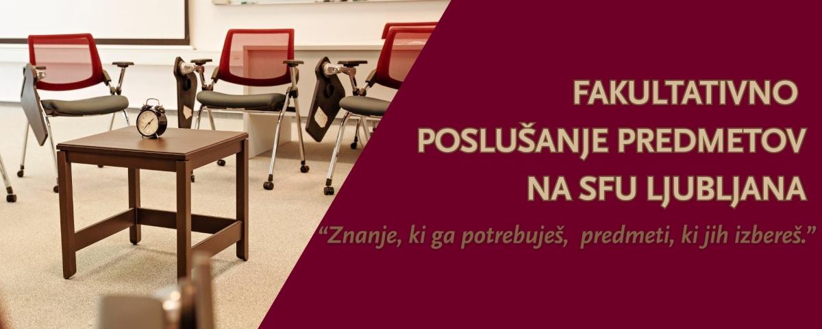 Fakultativno poslušanje predmetov na SFU Ljubljana